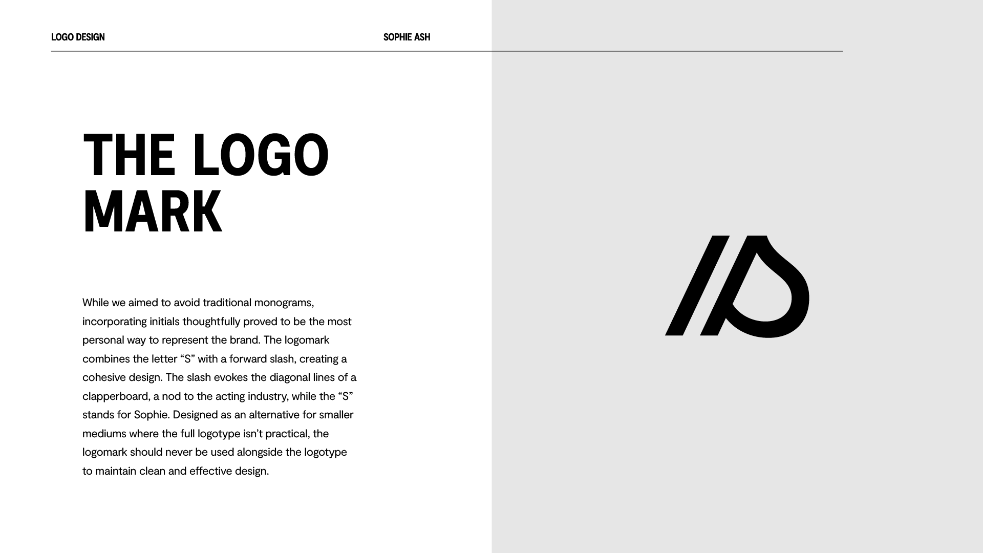 The logomark — an S and forward slash